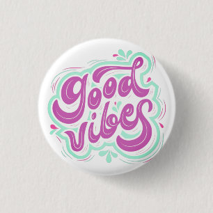 Chapa Redonda De 2,5 Cm Good vibes T-Shirt