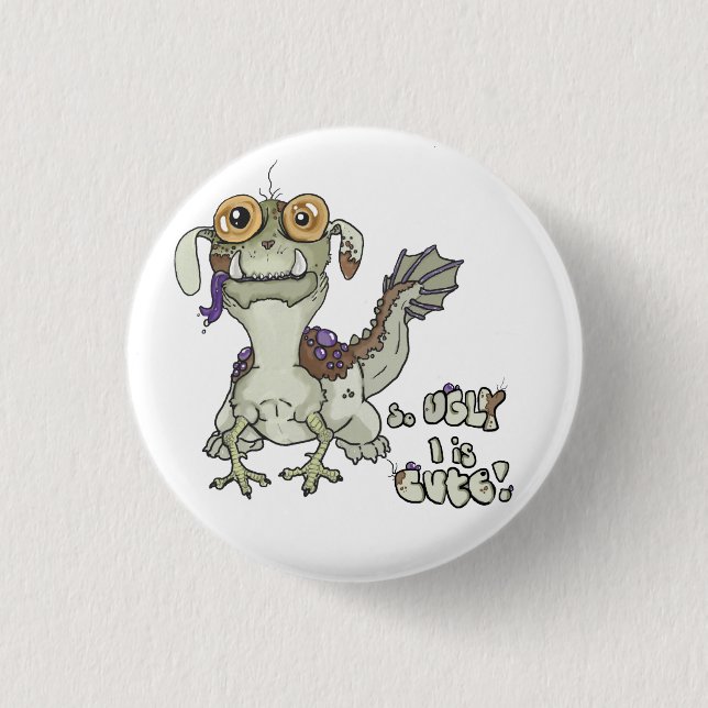 Chapa Redonda De 2,5 Cm Gormund "tan feo que soy lindo". ~Botones (Anverso)