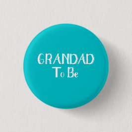 Chapa Redonda De 2,5 Cm Grandad por ser - Pin Badge - fondo Verde azulado