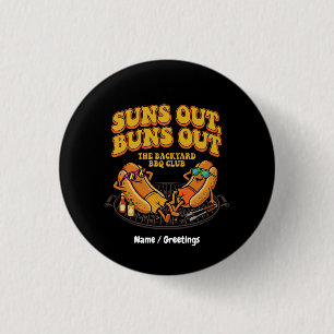 Chapa Redonda De 2,5 Cm Groovy Suns Out Buns Out Club de BBQ divertido en