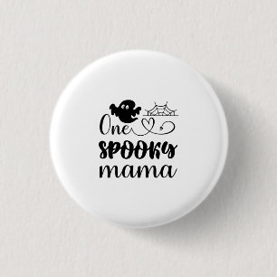 Chapa Redonda De 2,5 Cm Halloween One Spooky Mama Birthday