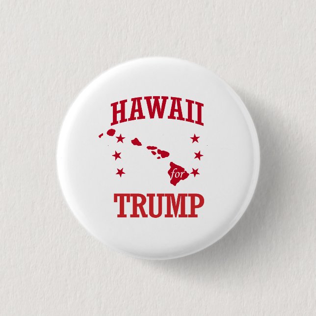 CHAPA REDONDA DE 2,5 CM HAWAII PARA DONALD TRUMP (Anverso)