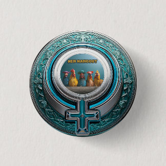 CHAPA REDONDA DE 2,5 CM HEN HANGOUT