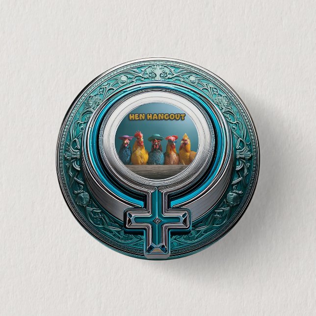 CHAPA REDONDA DE 2,5 CM HEN HANGOUT (Anverso)