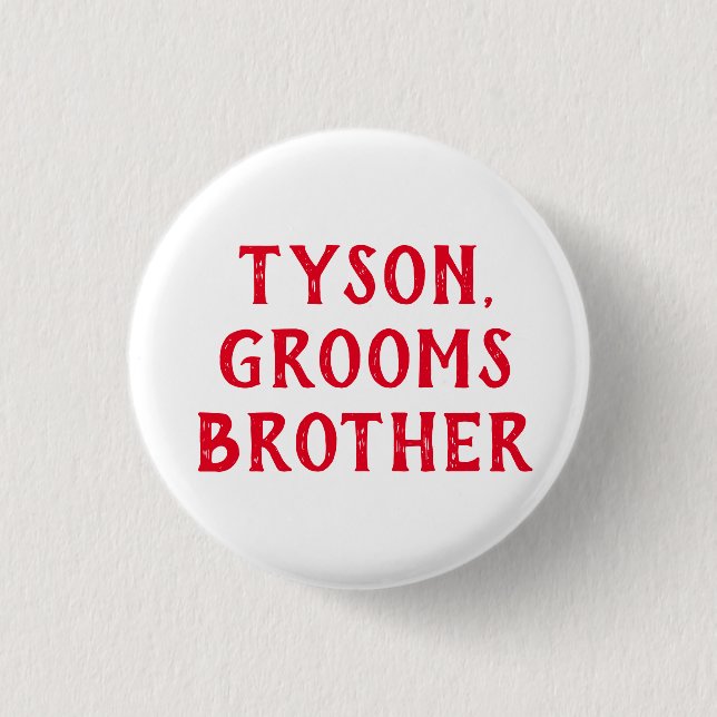 CHAPA REDONDA DE 2,5 CM HERMANO DEL GRUPO PARA BODA (Anverso)