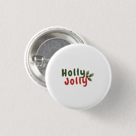 Chapa Redonda De 2,5 Cm Holly Jolly - Fiesta festiva con icono holly