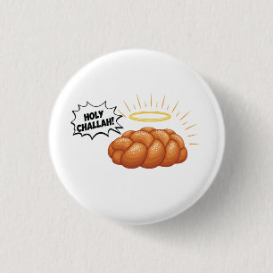 Chapa Redonda De 2,5 Cm Holy Challah Hanukkah Judío Jew Bread
