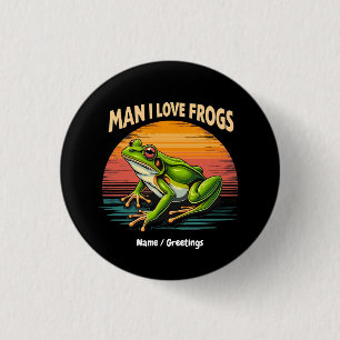 Chapa Redonda De 2,5 Cm Hombre gracioso que amo a las ranas retro amantes 