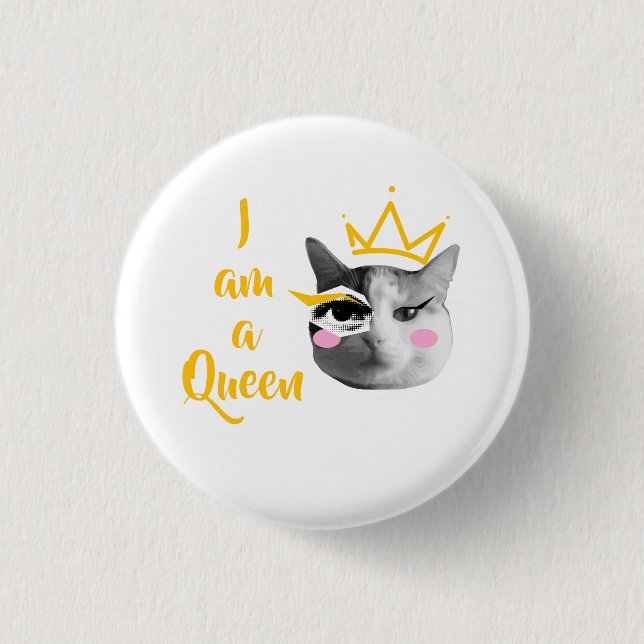 Chapa Redonda De 2,5 Cm I Am Queen – Elegant funny (Anverso)