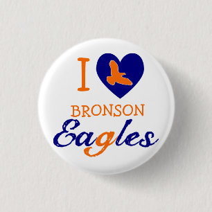Chapa Redonda De 2,5 Cm I Heart Bronson Eagles