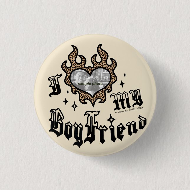 Chapa Redonda De 2,5 Cm I Love My Boyfriend - Cheetah - DingusDesign (Anverso)
