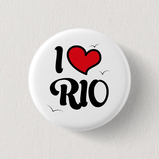 Chapa Redonda De 2,5 Cm i love rio (Anverso)