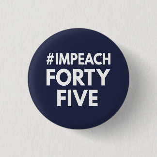 Chapa Redonda De 2,5 Cm #impeachfortyFive