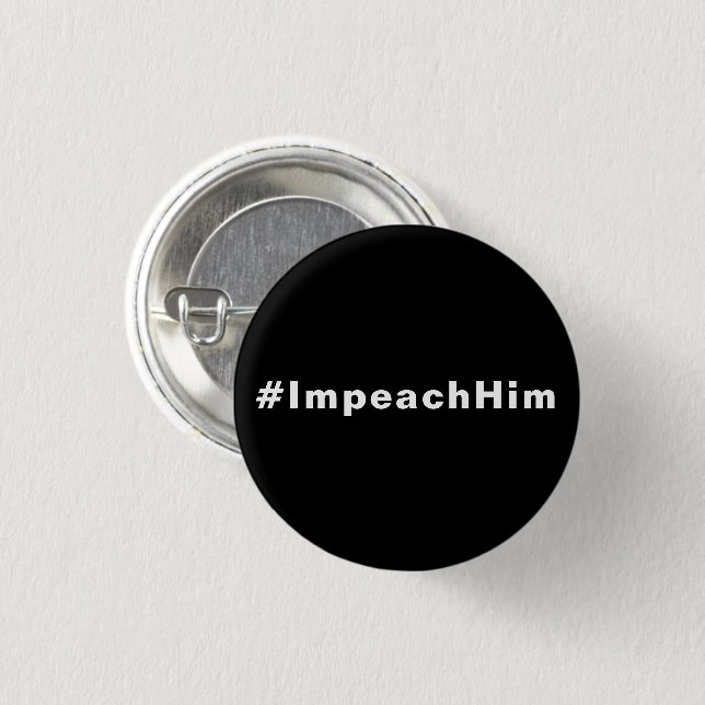 Chapa Redonda De 2,5 Cm Impeléalo, #impeachhim, blanco negro (Anverso y reverso)