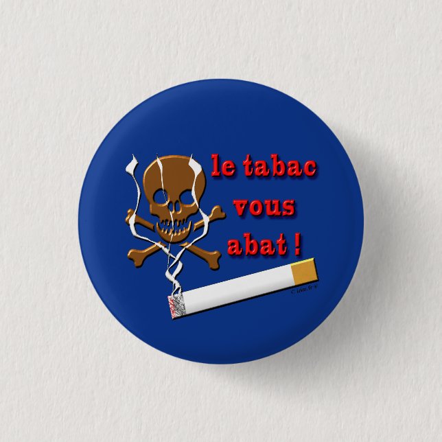 Chapa Redonda De 2,5 Cm insignia contra tabaco (Anverso)