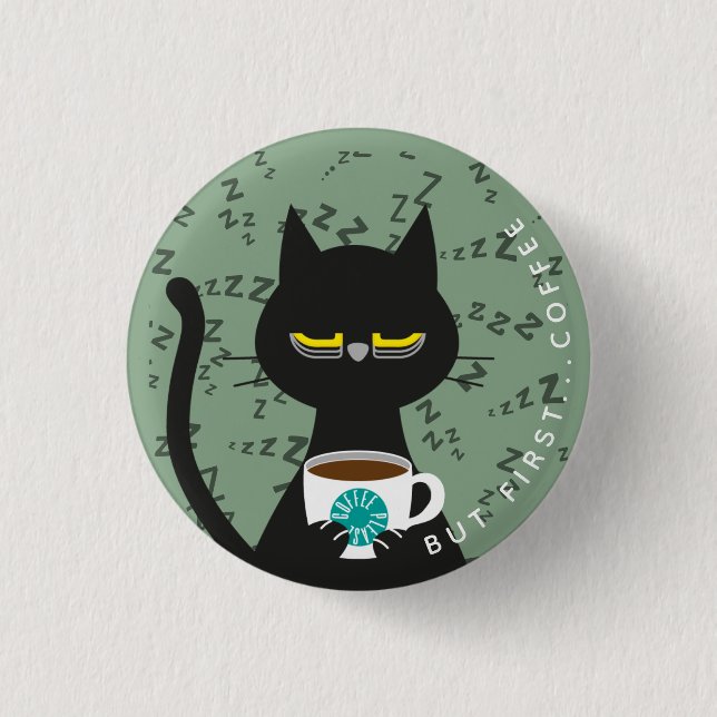 Chapa Redonda De 2,5 Cm Insignia de Kuro Catto - Funny Caffeine adicta (Anverso)
