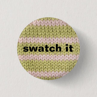 Chapa Redonda De 2,5 Cm insignia de punto "swatch it"