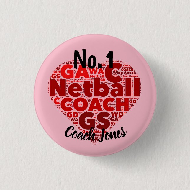 Chapa Redonda De 2,5 Cm Insignia personalizada del coche del Netball No.1 (Anverso)