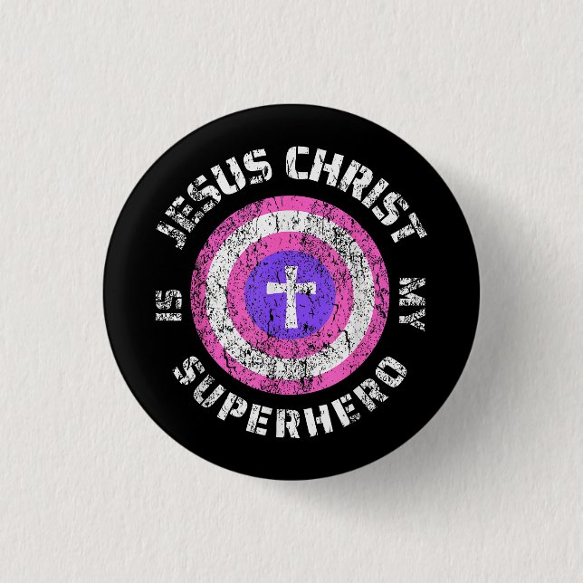 Chapa Redonda De 2,5 Cm Jesucristo es mi superhéroe Jesús (Anverso)