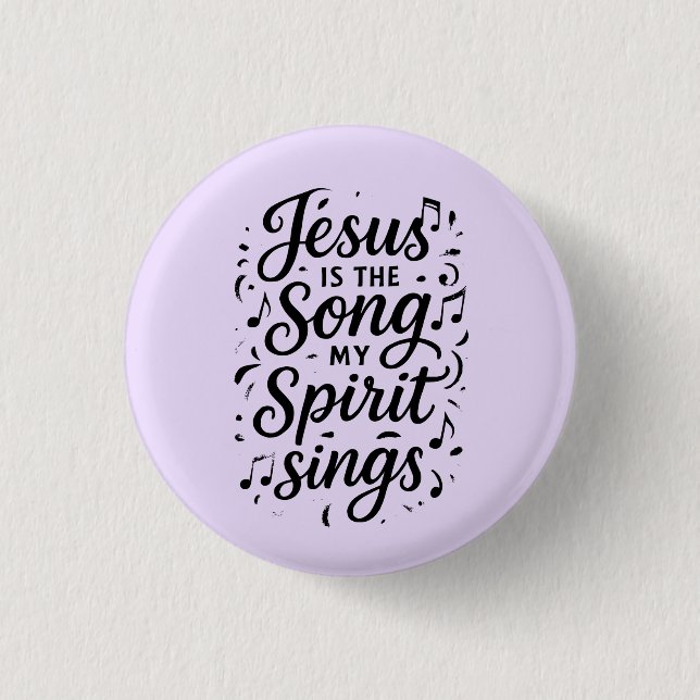 Chapa Redonda De 2,5 Cm Jesús es la Canción  (Anverso)
