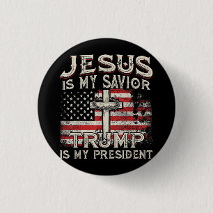Chapa Redonda De 2,5 Cm Jesús Es Mi Salvador Trump Es Mi Presidente Estado