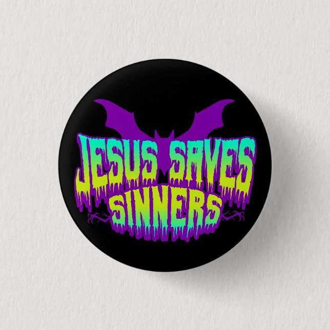 Chapa Redonda De 2,5 Cm Jesus Saves Goths Button (Anverso)