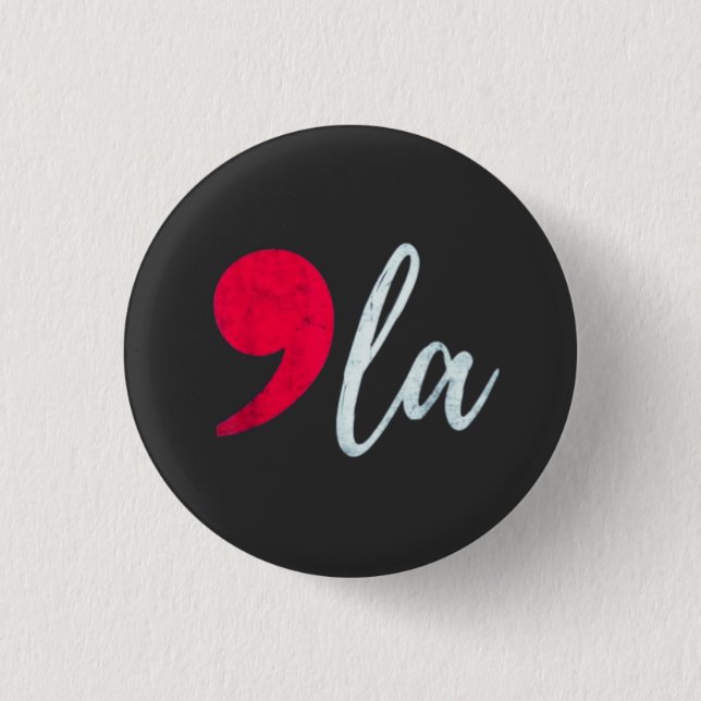 Chapa Redonda De 2,5 Cm Kamala Harris 2024 Presidente Comma La Funny (Anverso)