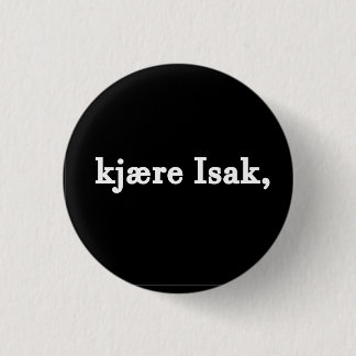 Chapa Redonda De 2,5 Cm Kjaere Isak