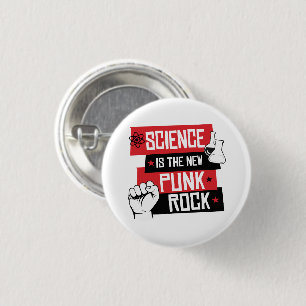CHAPA REDONDA DE 2,5 CM LA CIENCIA ES LA NUEVA PUNK ROCK