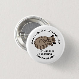 Chapa Redonda De 2,5 Cm La dirección de la casa familiar de Tan Tabby Kitt