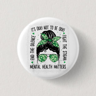 Chapa Redonda De 2,5 Cm La salud mental es importante para la salud mental