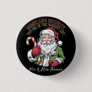 Chapa Redonda De 2,5 Cm La seguridad nacional me puso en la lista traviesa