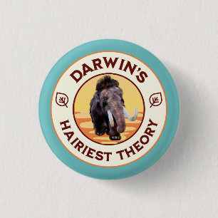 Chapa Redonda De 2,5 Cm La teoría más peluda de Darwin Adorable mamut lanu