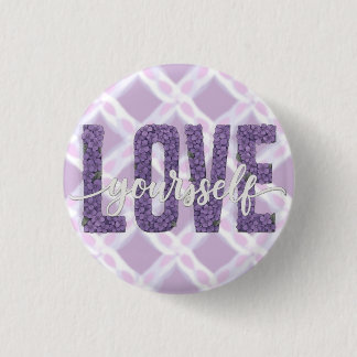 Chapa Redonda De 2,5 Cm Lavender “Love Yourself” Floral Text Design