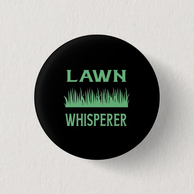 Chapa Redonda De 2,5 Cm Lawn Whisperer (Anverso)