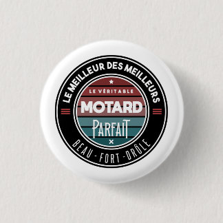 Chapa Redonda De 2,5 Cm Le véritable motard parfait