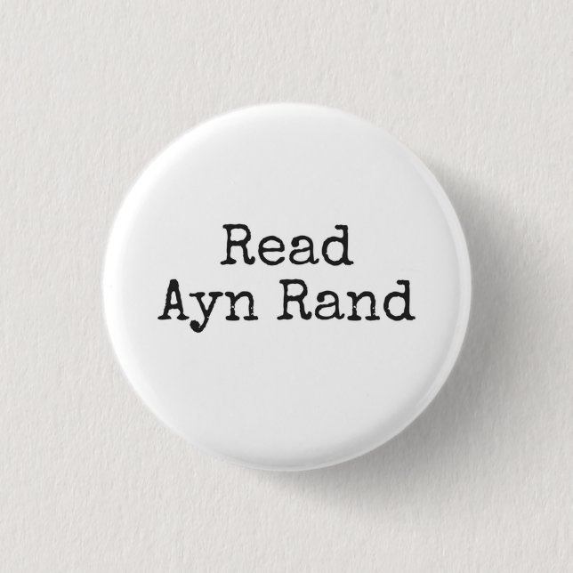 Chapa Redonda De 2,5 Cm Leer Ayn Rand (Anverso)