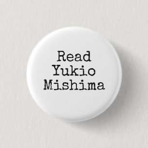 Chapa Redonda De 2,5 Cm Leer Yukio Mishima
