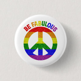 Chapa Redonda De 2,5 Cm LGBT, sé fabuloso