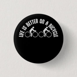 Chapa Redonda De 2,5 Cm Life is Better on a Bicycle Cycling Quote Sport