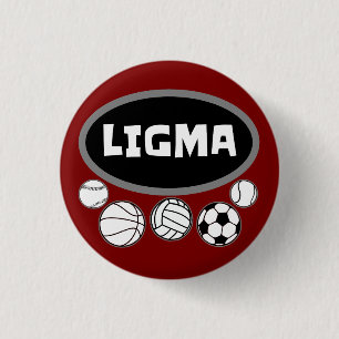 Chapa Redonda De 2,5 Cm Ligma Balls gracioso meme y humor de juego sarcást