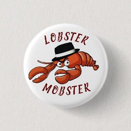 Chapa Redonda De 2,5 Cm Lobster Mobster Funny Gangster Gran Gigante Gag Ep