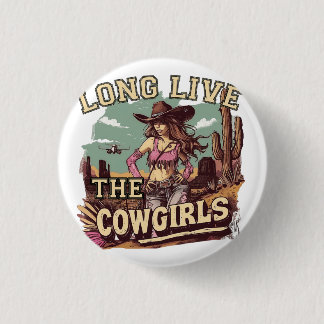 Chapa Redonda De 2,5 Cm Long live the cowgirl