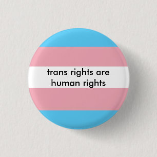 Chapa Redonda De 2,5 Cm Los derechos trans son derechos humanos