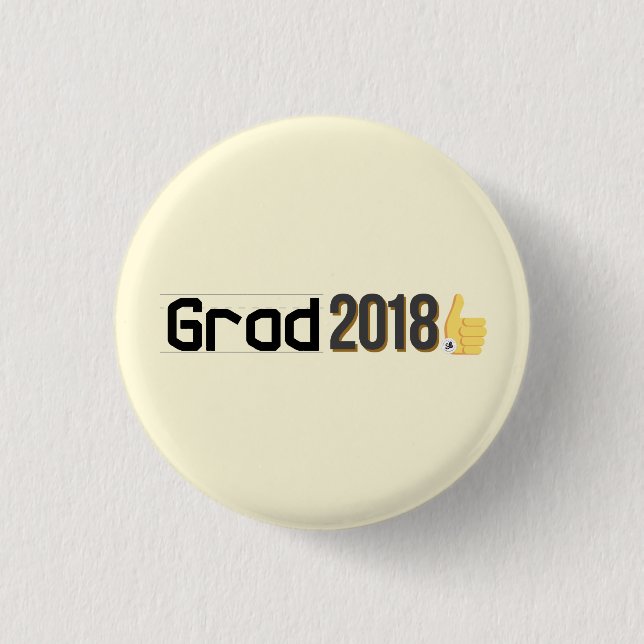 Chapa Redonda De 2,5 Cm Los pulgares del graduado 2018 suben el mini Pin (Anverso)