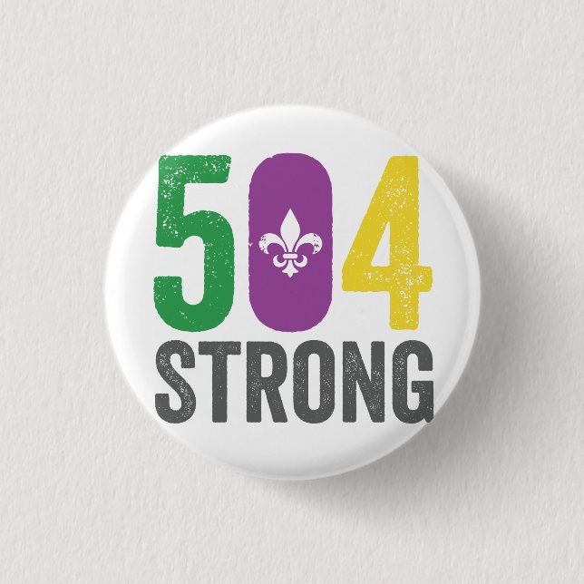 Chapa Redonda De 2,5 Cm Louisiana Strong 504 NOLA Strong Mardi Gras (Anverso)