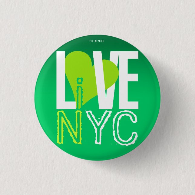 Chapa Redonda De 2,5 Cm Love NYC Live In NYC Button Green (Anverso)