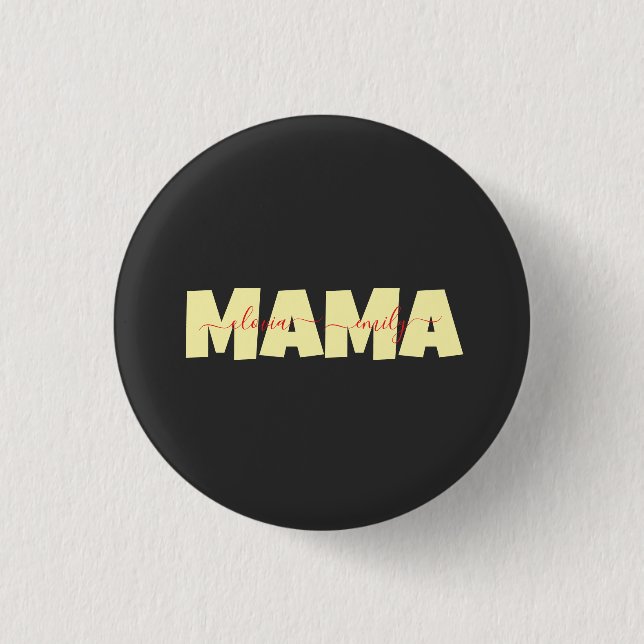Chapa Redonda De 2,5 Cm Mama Customized children name (Anverso)