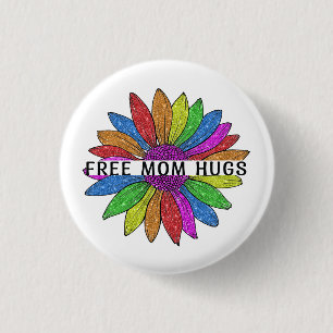 Chapa Redonda De 2,5 Cm Mamá libre abraza a LGBTQIA+ Apoyo al Orgullo