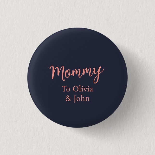 Chapa Redonda De 2,5 Cm Mamá Personalizada (Anverso)